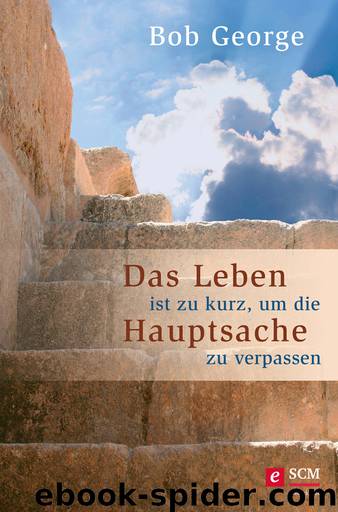 Das Leben ist zu kurz by George Bob