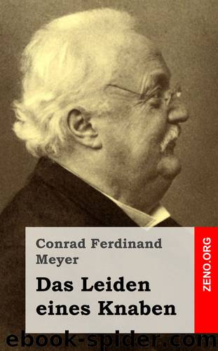 Das Leiden eines Knaben by Conrad Ferdinand Meyer