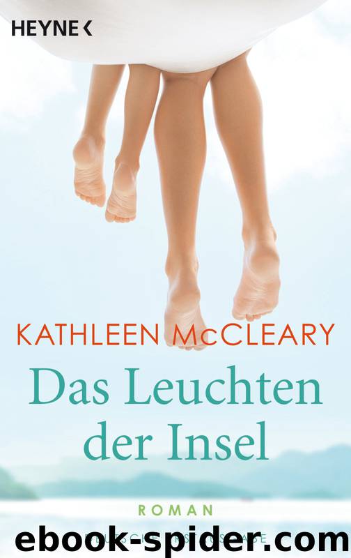 Das Leuchten der Insel by Kathleen McCleary