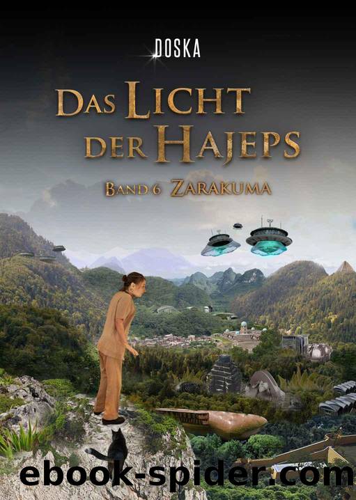 Das Licht der Hajeps - Zarakuma: Zarakuma (German Edition) by Doska Palifin