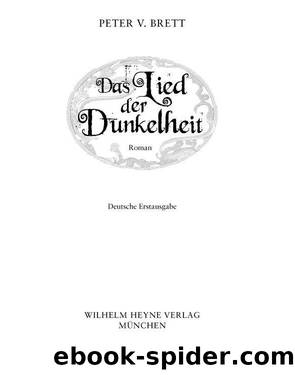 Das Lied der Dunkelheit by Peter Brett Ingrid Herrmann-Nytko