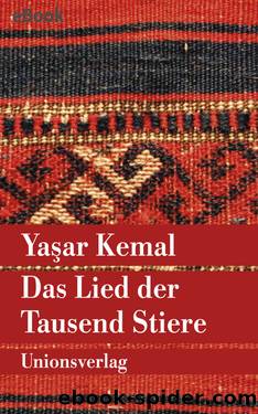 Das Lied der Tausend Stiere by Yaşar Kemal