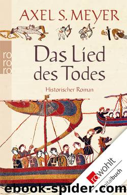 Das Lied des Todes by Axel S. Meyer