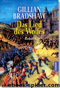 Das Lied des Wolfes by Gillian Bradshaw