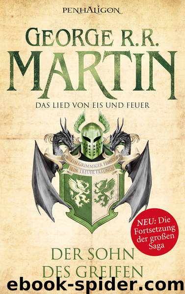 Das Lied von Eis und Feuer Bd. 9 - Der Sohn des Greifen by George R.R. Martin