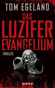 Das Luzifer Evangelium by Egeland Tom & Frauenlob Günther & Dörries Maike