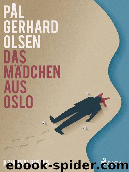 Das Mädchen aus Oslo by Pål Gerhard Olsen