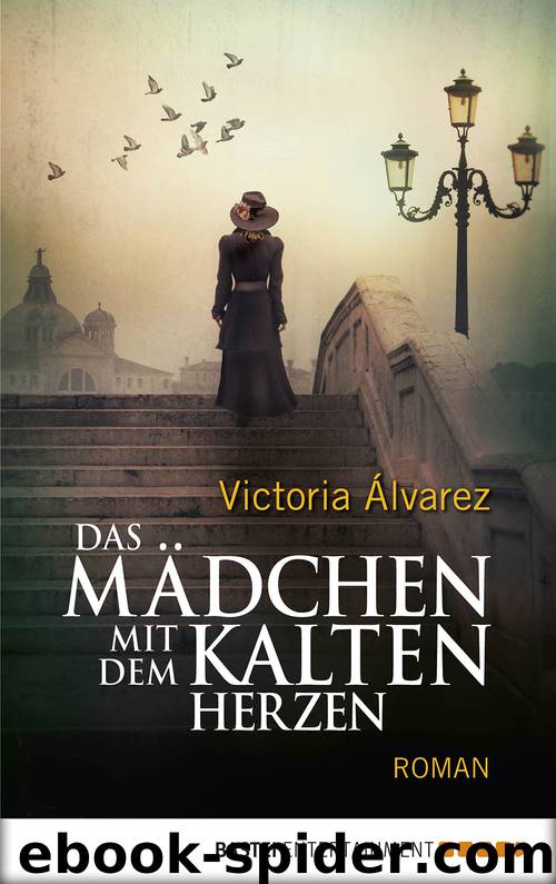 Das Mädchen mit dem kalten Herzen by Victoria Álvarez