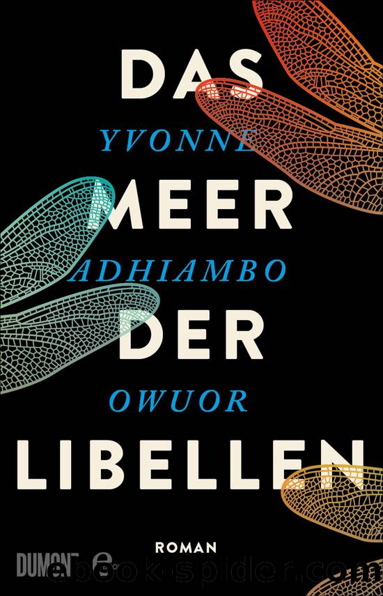 Das Meer der Libellen by Yvonne Adhiambo Owuor