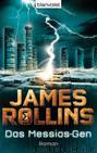 Das Messias-Gen by James Rollins