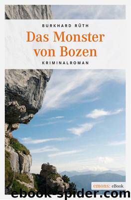 Das Monster von Bozen by Burkhard Rüth