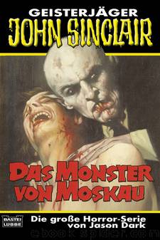 Das Monster von Moskau by Jason Dark