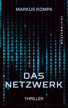 Das Netzwerk by Markus Kompa