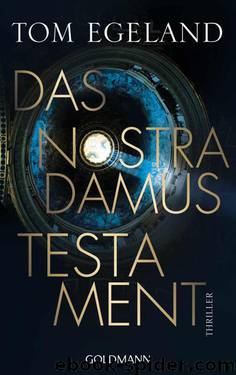 Das Nostradamus-Testament: Thriller (German Edition) by Tom Egeland