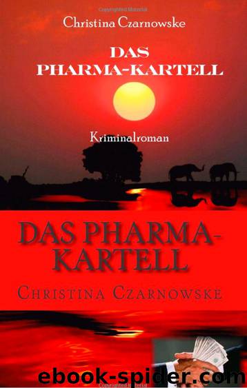 Das Pharma-Kartell by Czarnowske Christina