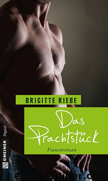 Das Prachtstück by Brigitte Riebe