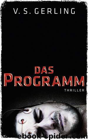 Das Programm - Thriller by BOOKSPOT VERLAG GMBH