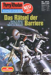 Das Rätsel der Barriere by Clark Darlton