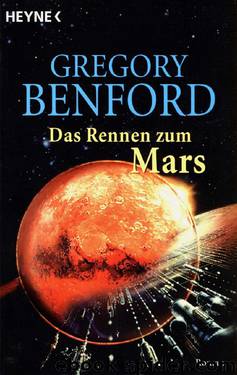 Das Rennen Zum Mars. by Benford Gregory