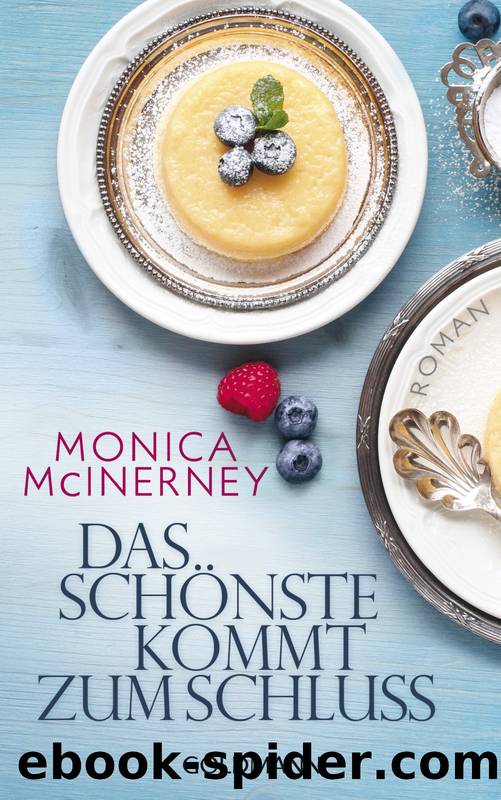 Das Schönste kommt zum Schluss by McInerney Monica