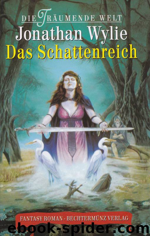 Das Schattenreich by Jonathan Wylie