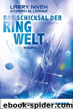 Das Schicksal der Ringwelt: Roman (German Edition) by Niven Larry