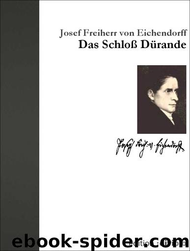 Das Schloß Duerande by Josef Freiherr von Eichendorff