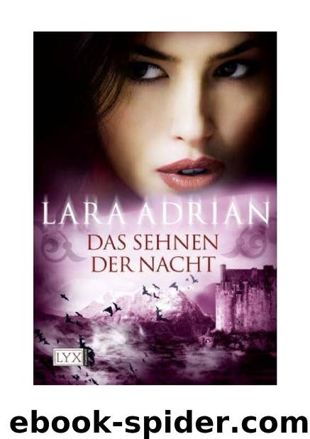 Das Sehnen der Nacht by Lara Adrian