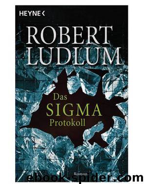 Das Sigma-Protokoll by Robert Ludlum