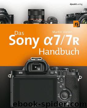 Das Sony Alpha 77R Handbuch (B00KTGIX0Y) by Martin Vieten