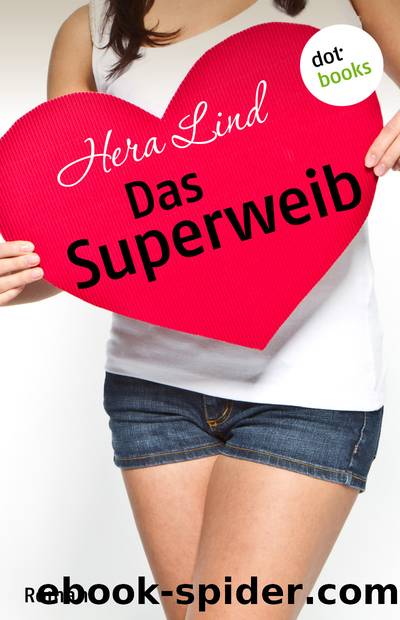 Das Superweib by Hera Lind