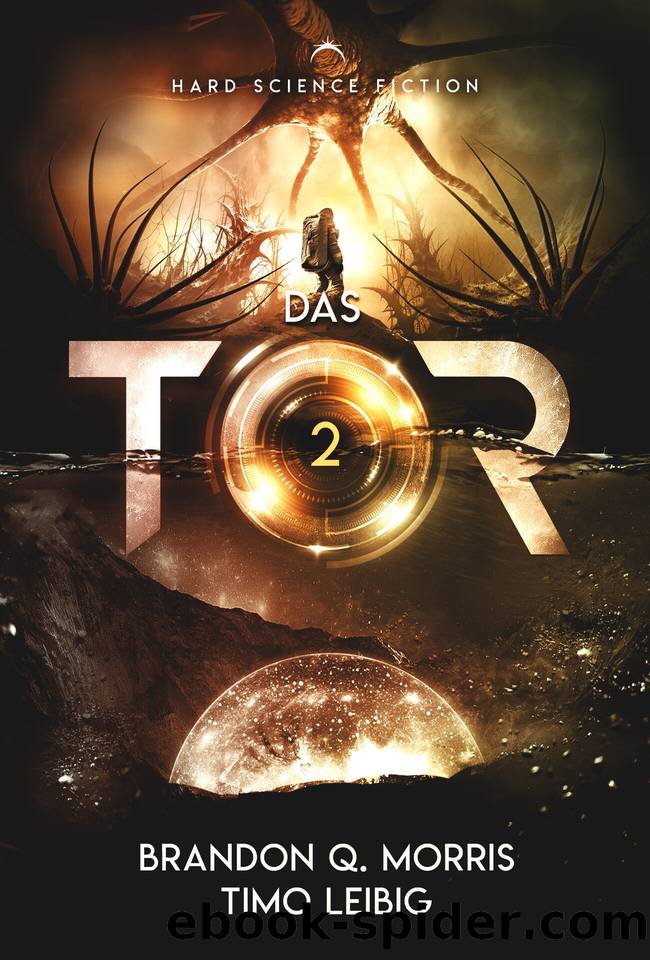 Das Tor 2: Das Portal Nach XibalbÃ¡ by Brandon Q. Morris