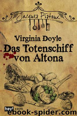 Das Totenschiff von Altona by Doyle Virgina