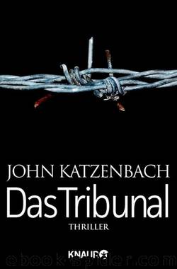 Das Tribunal  Thriller by John Katzenbach