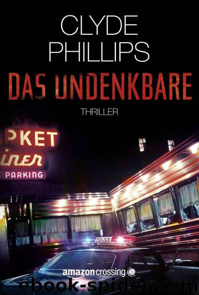 Das Undenkbare by Phillips Clyde