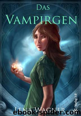 Das Vampirgen by Lena Wagner