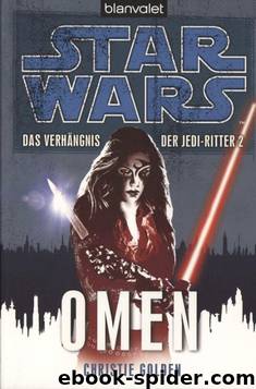 Das Verhängnis der Jedi-Ritter 02 - Omen by Star Wars