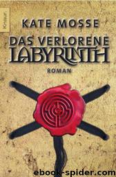 Das Verlorene Labyrinth by Kate Mosse