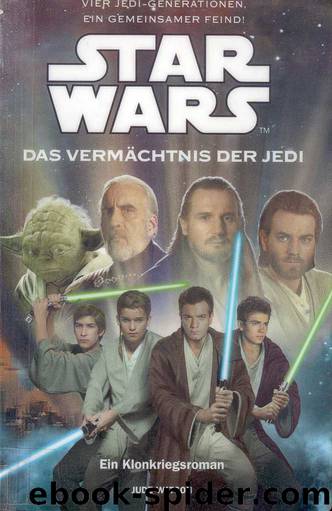 Das Vermächtnis der Jedi by Jude Watson