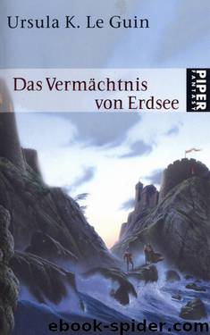 Das Vermächtnis von Erdsee by Ursula K. Leguin