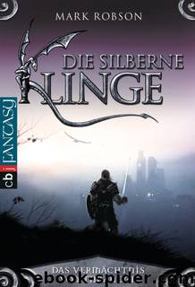 Das Vermächtnis von Thrandor - Die silberne Klinge by Mark Robson