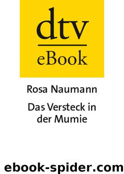 Das Versteck in der Mumie by dtv