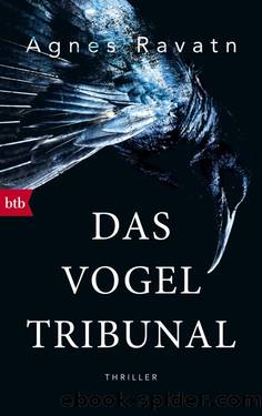 Das Vogeltribunal by Ravatn Agnes