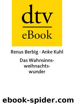 Das Wahnsinnsweihnachtswunder by dtv