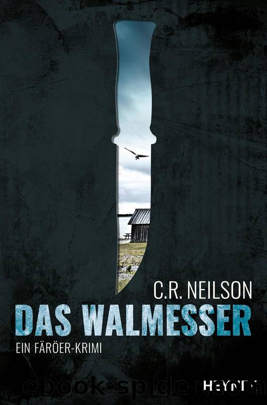 Das Walmesser by Neilson C.R