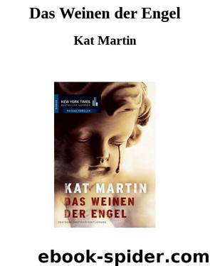 Das Weinen der Engel by Kat Martin