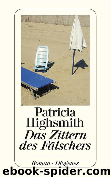 Das Zittern des Fälschers by Highsmith Patricia