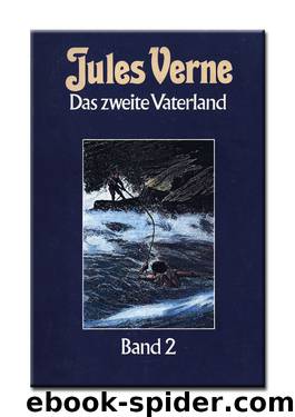 Das Zweite Vaterland Band 2 by Verne Jules