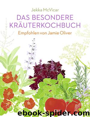 Das besondere Kräuterkochbuch by McVicar Jekka