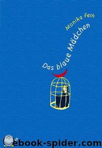 Das blaue Maedchen by Monika Feth